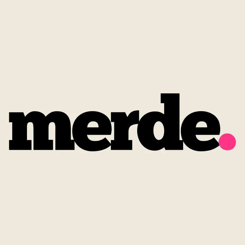 Merde