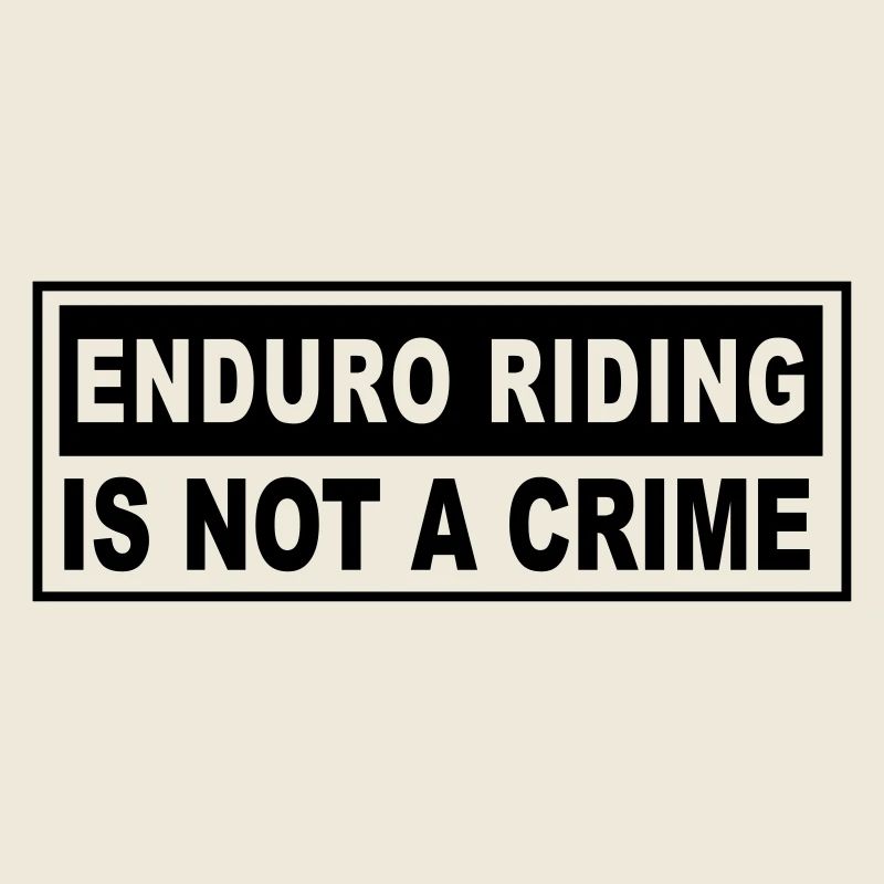 enduro riding not a crime