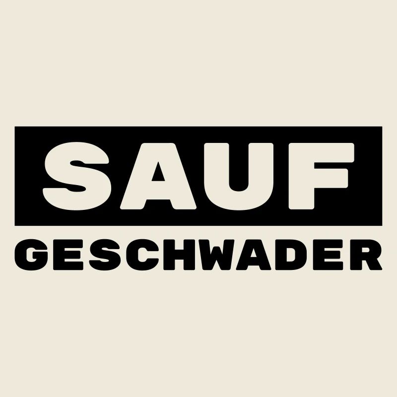 Saufgeschwader / Trinkshirt / Gruppenshirt