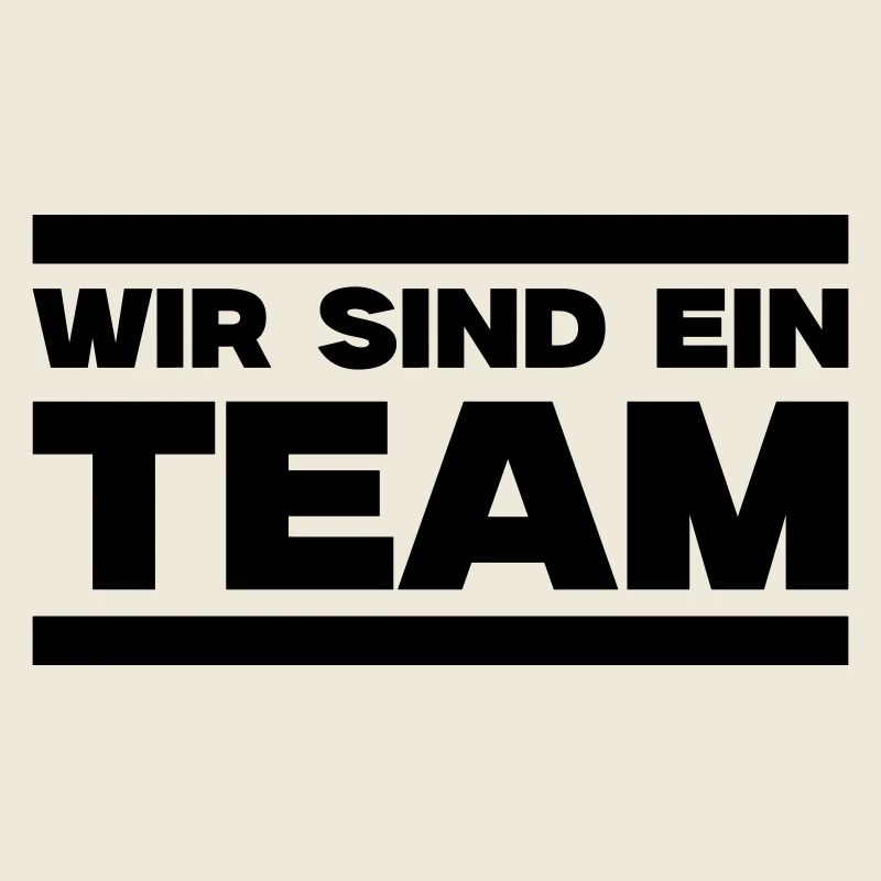 Wir sind ein Team