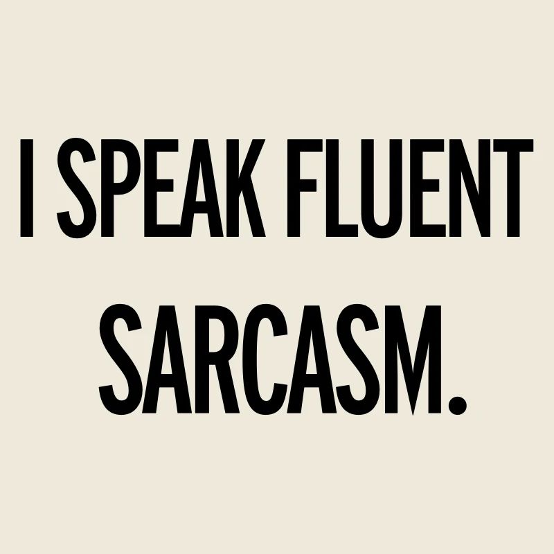 Sarcasm