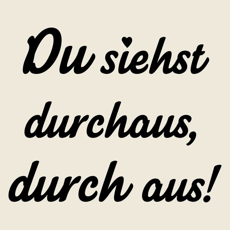 Durchaus (Spruch)