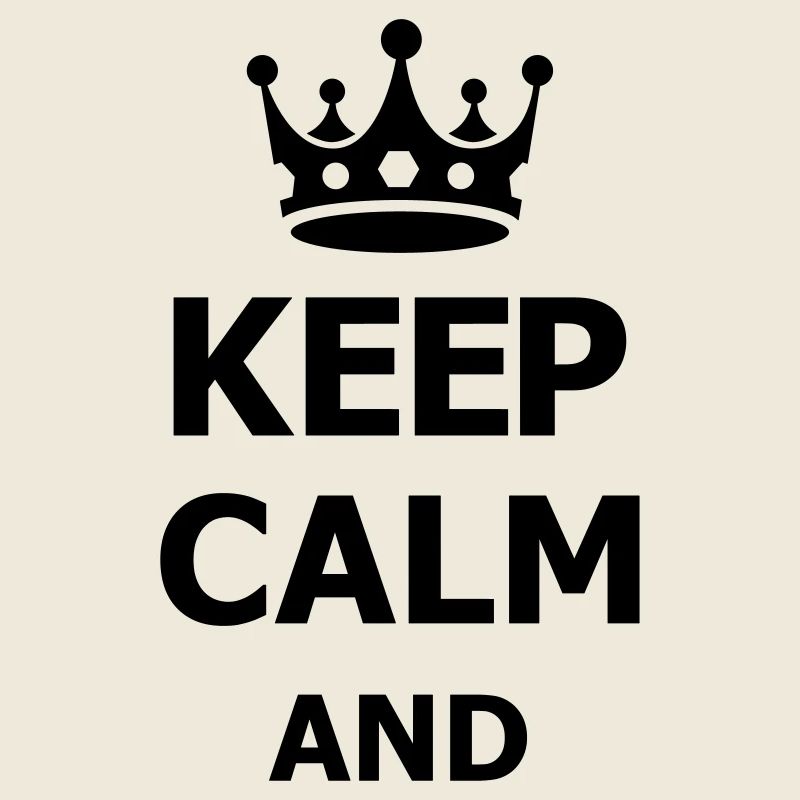 keep calm