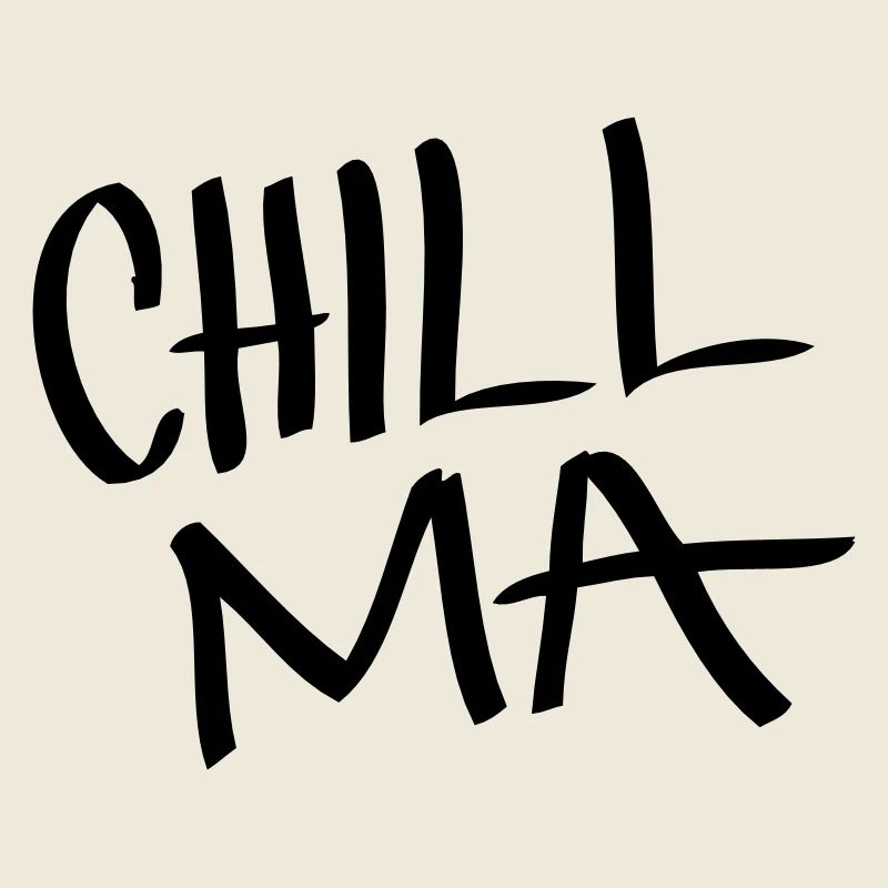 Chill Ma