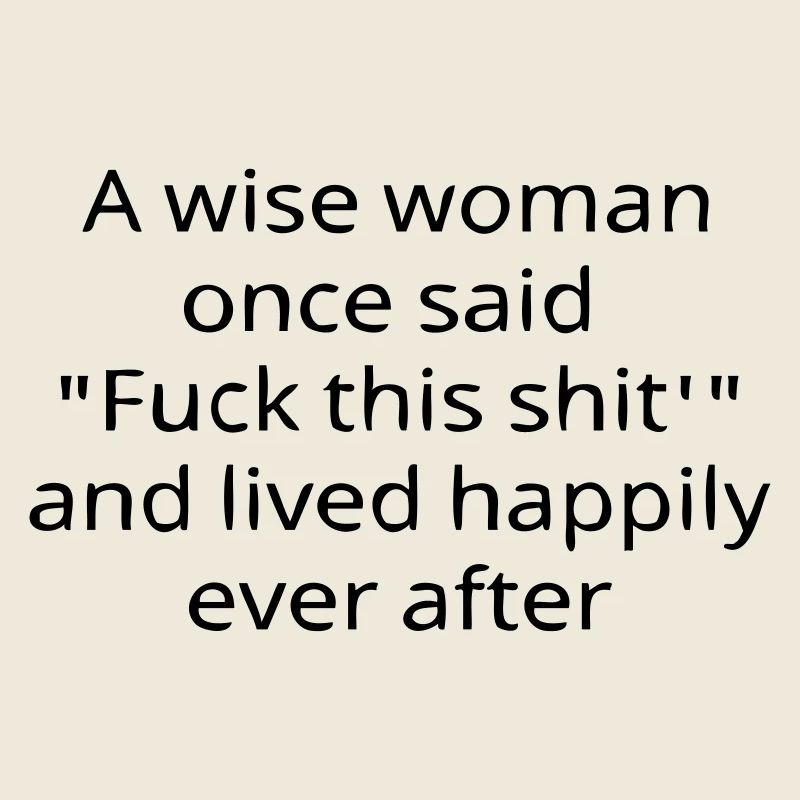 A Wise Woman