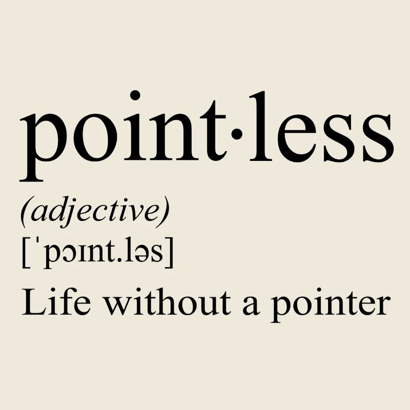 Pointless - life without a pointer