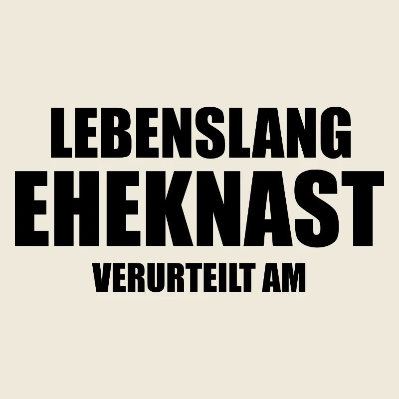 lustiger Spruch Junggesellenabschied Ehe Hochzeit