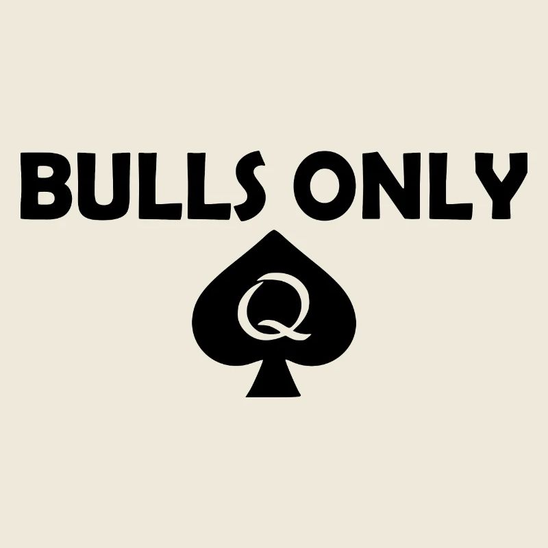 Bulls only