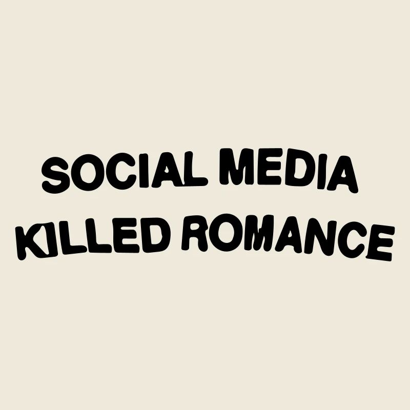 social media killed romance