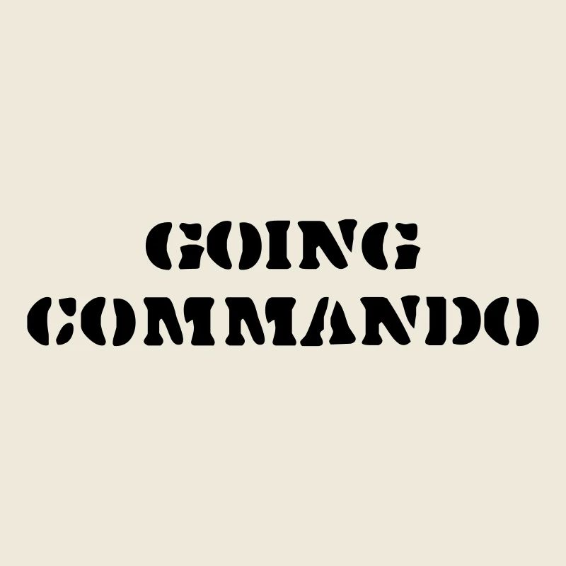 Going Commando
