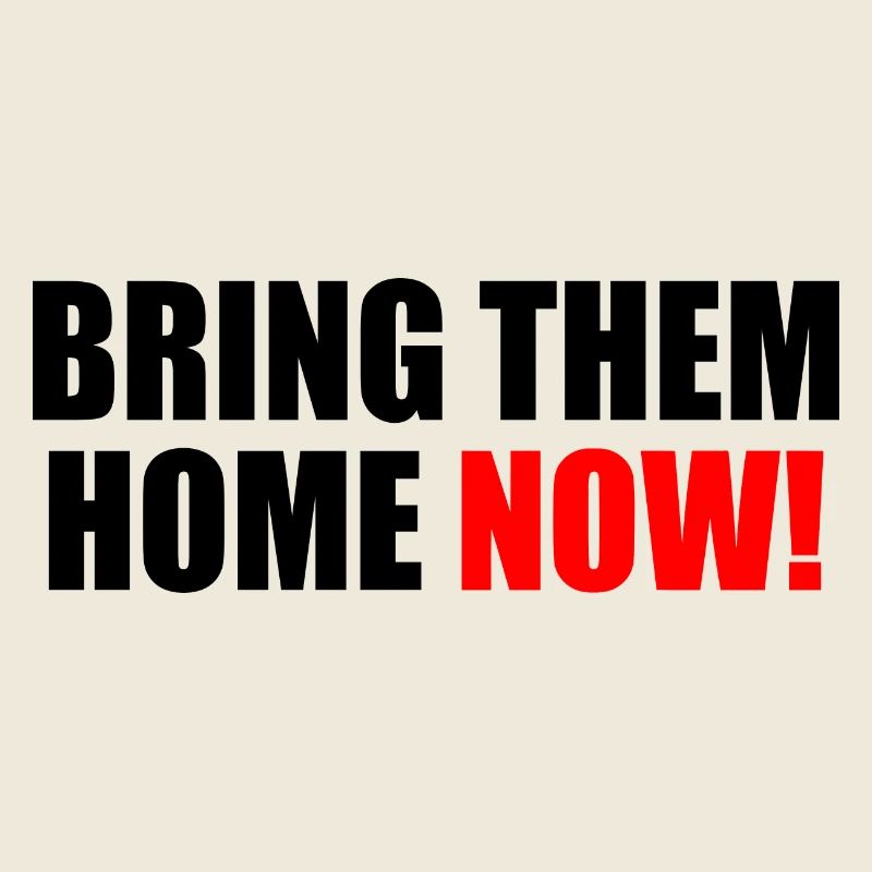 Bring them home now