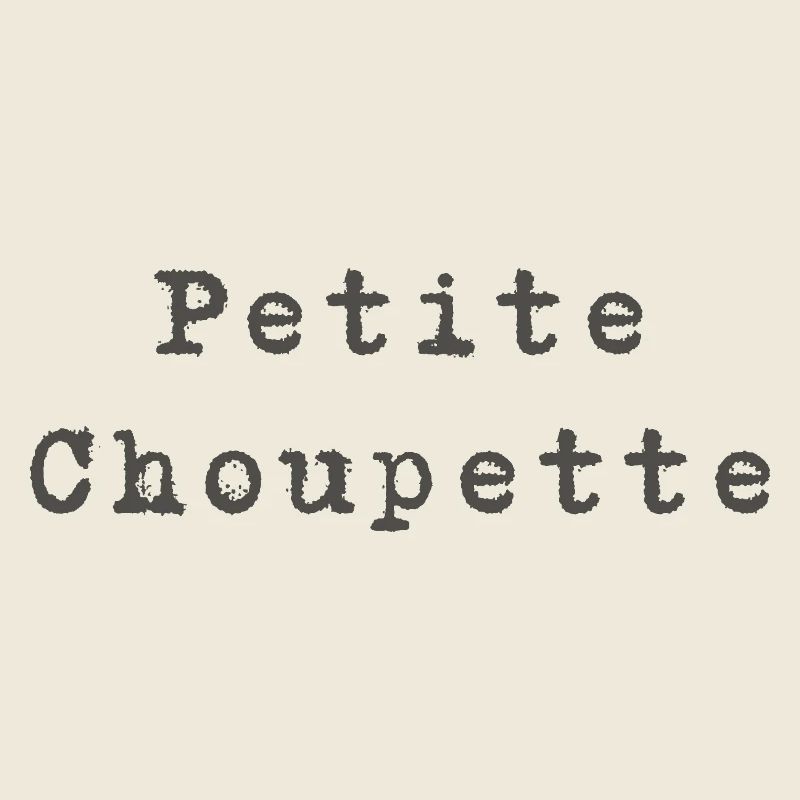 Petite Choupette