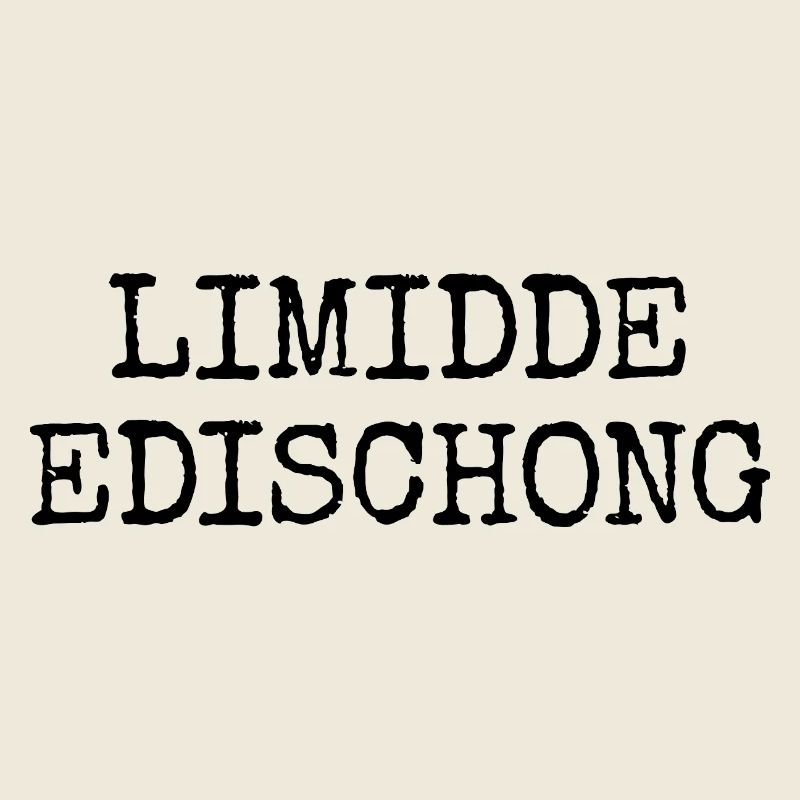 Limidde Edischong - Hessische Edition echte Hessen