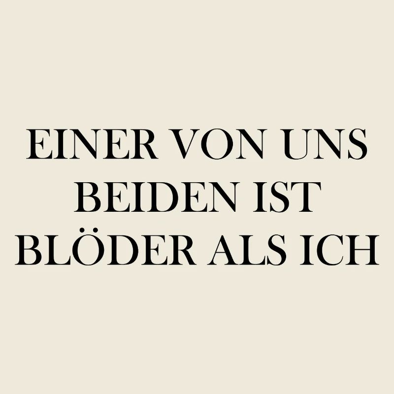 Lustiger Spruch Bild Witzig Humor Geschenkidee