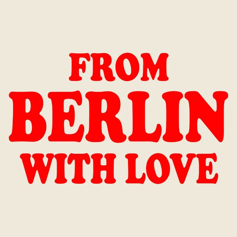 From berlin with love