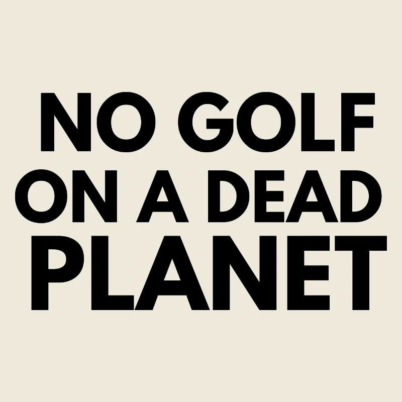 Funny No Gold on Planet - Golf Lover