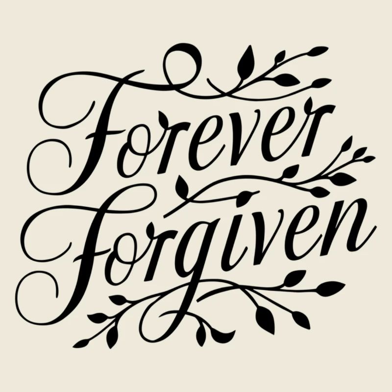 forgive forever