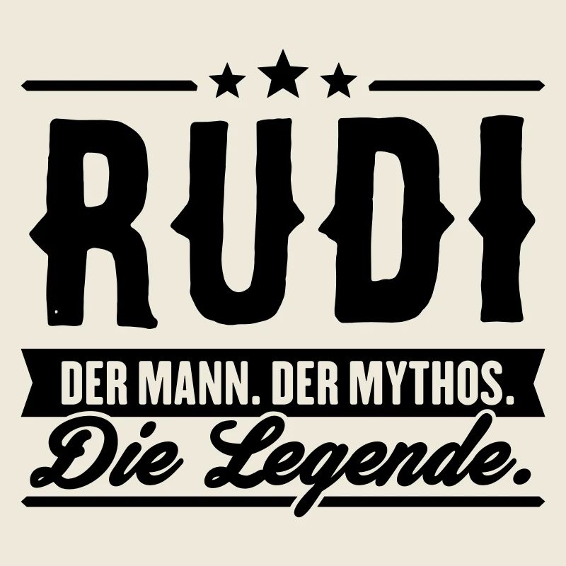 Man Myth Legend Rudi