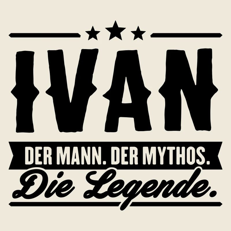 Man Myth Legend Ivan