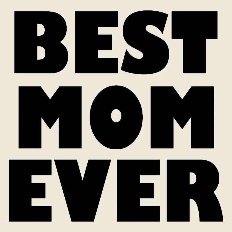 Best mom ever