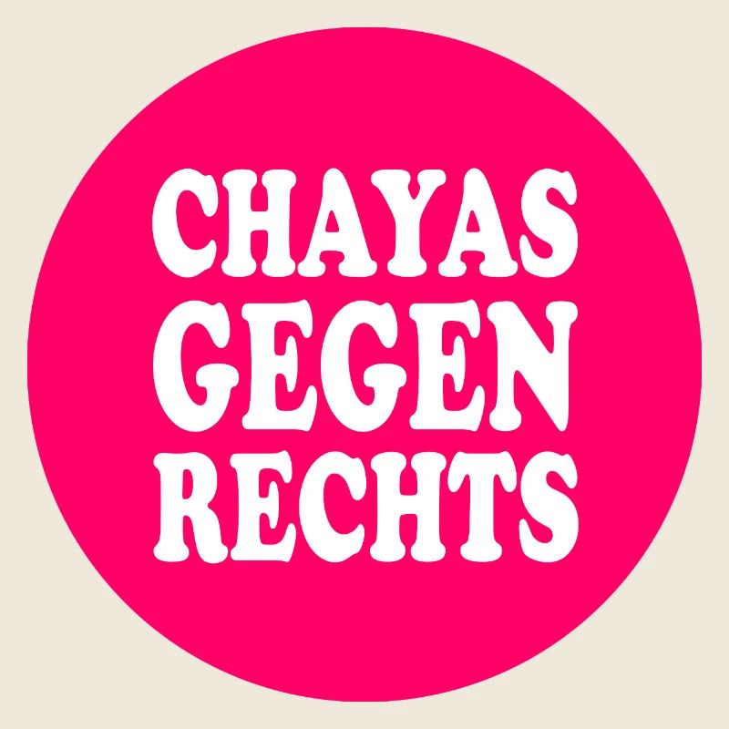 chayas gegen rechts