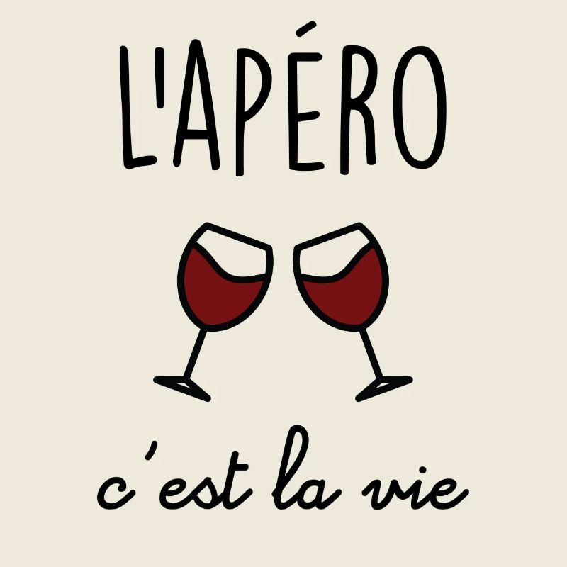 L'apéro c'est la vie