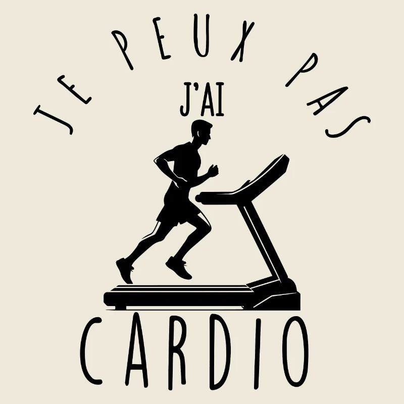 Je peux pas, j'ai cardio.