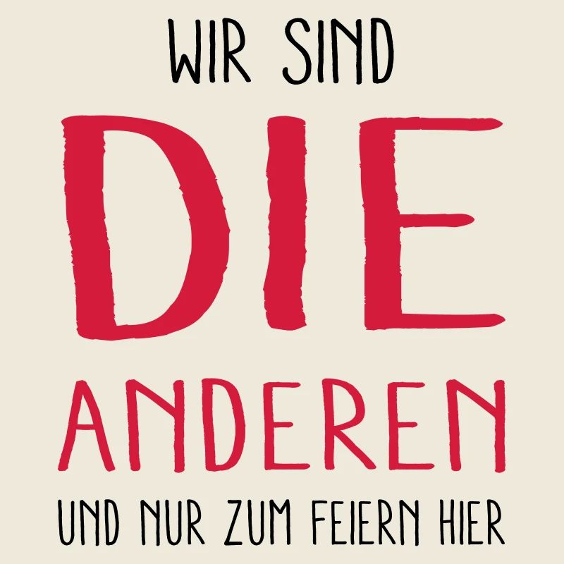 - die anderen -