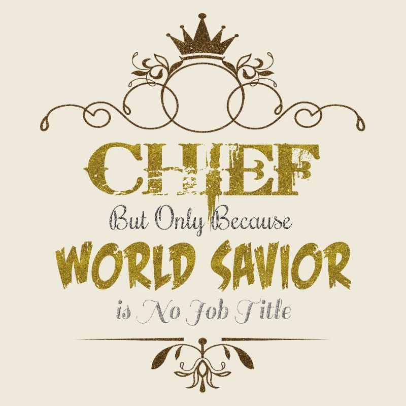Chief World Savior