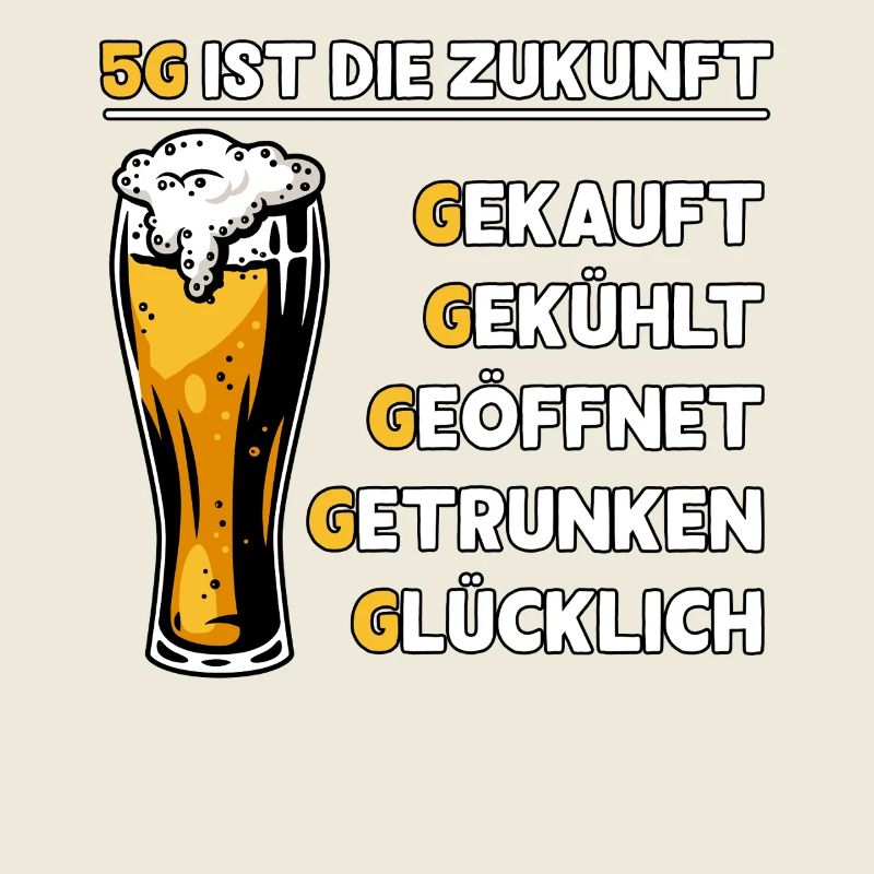5G Bier funny Design Lustig Geschenkidee