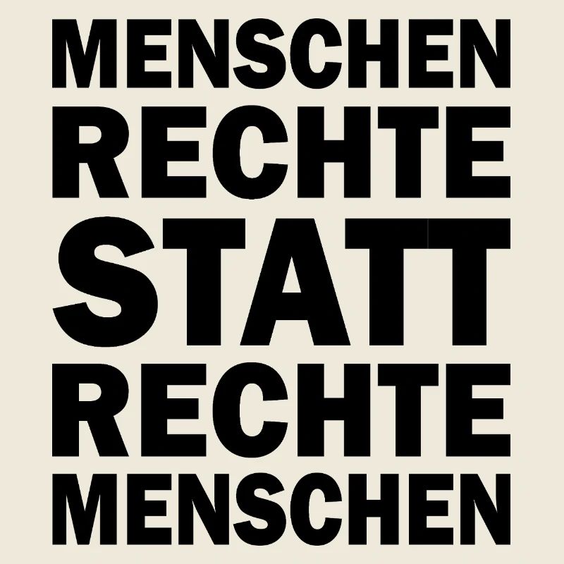 menschenrechte statt rechte menschen