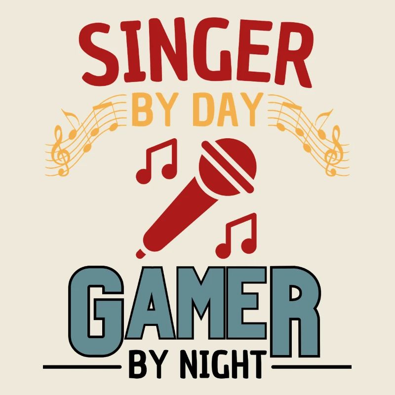 Singer Gamer Saying Design