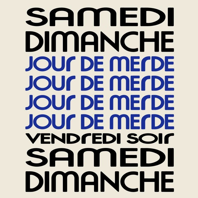 Week - Semaine - Shit Day (2c)