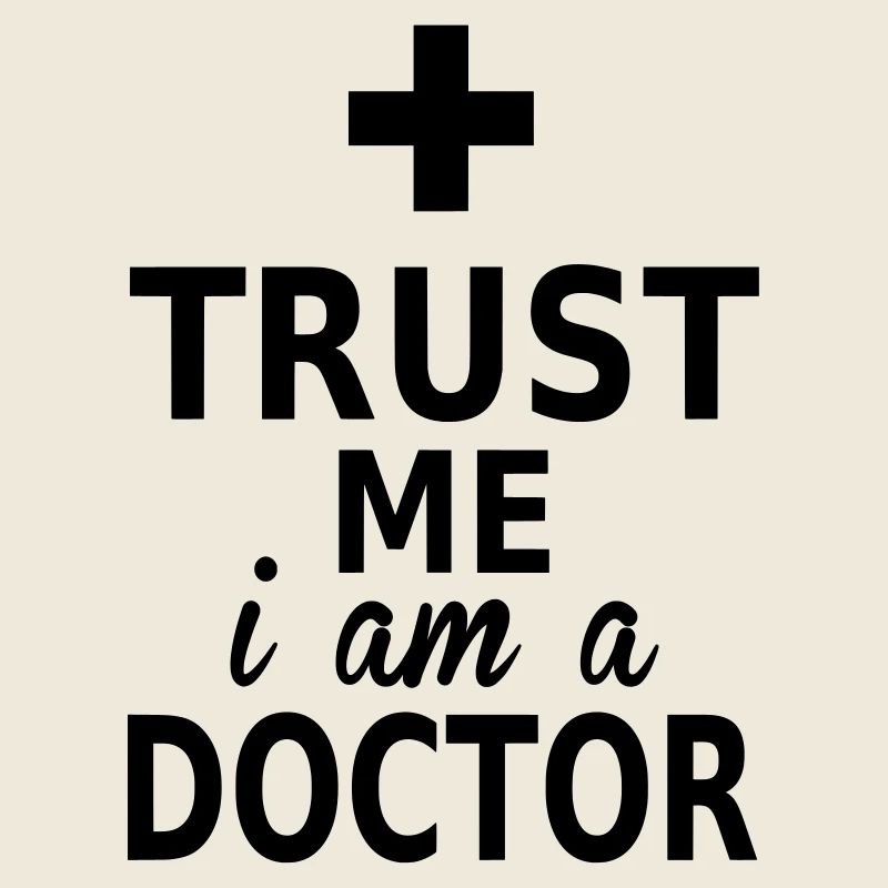 trust me i am a doctor