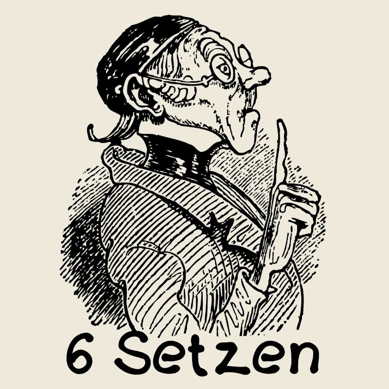 6 Setzen Max und Moritz Busch Lehrer Lämpel