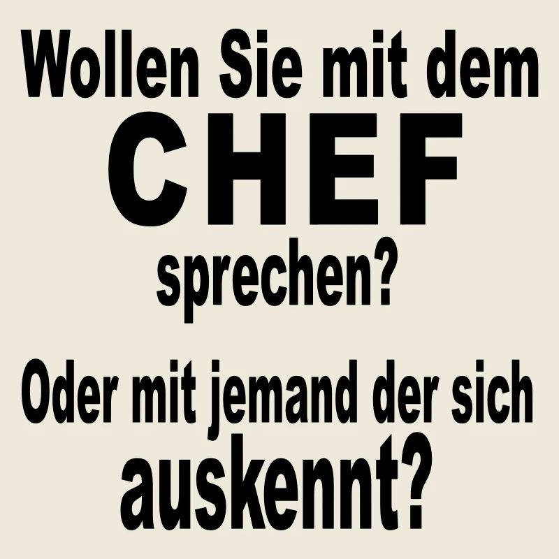 Chef Boss Bürohumor