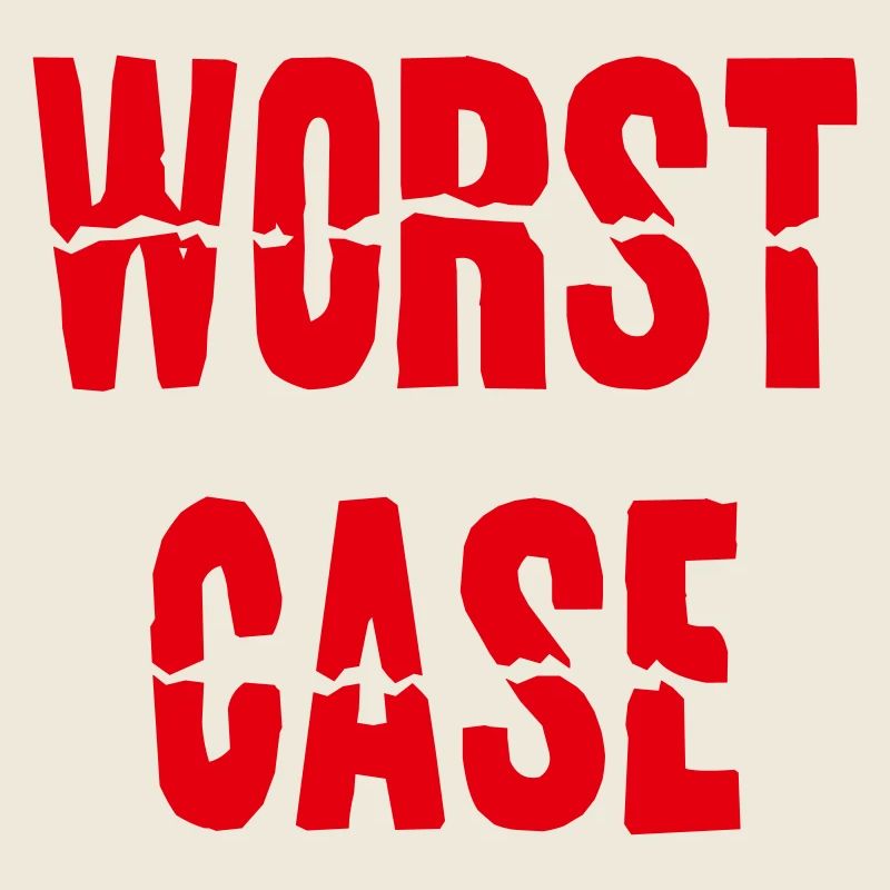 Worst Case