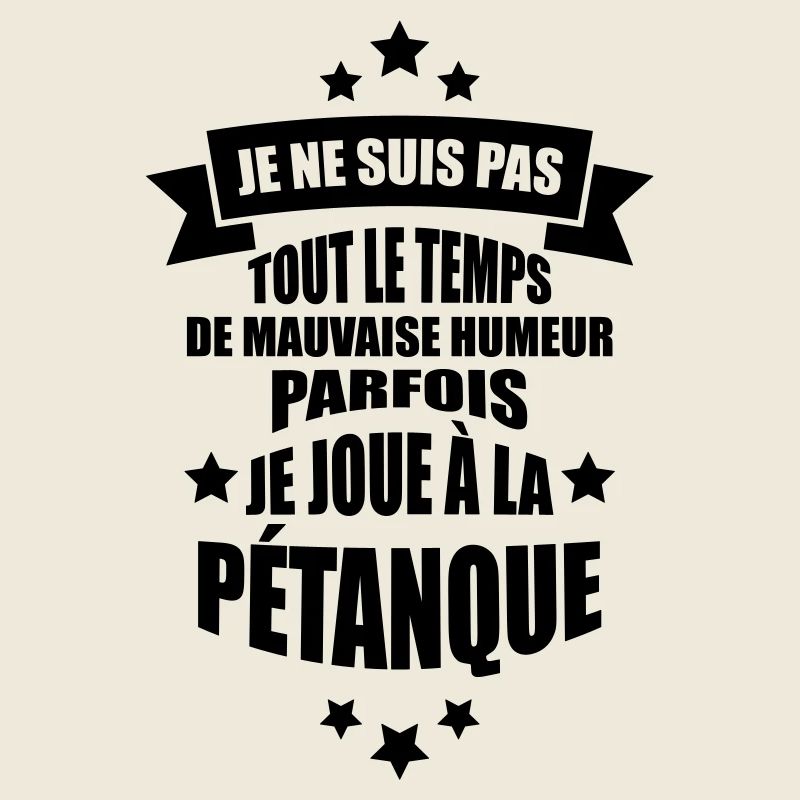 parfois je joue à la pétanque