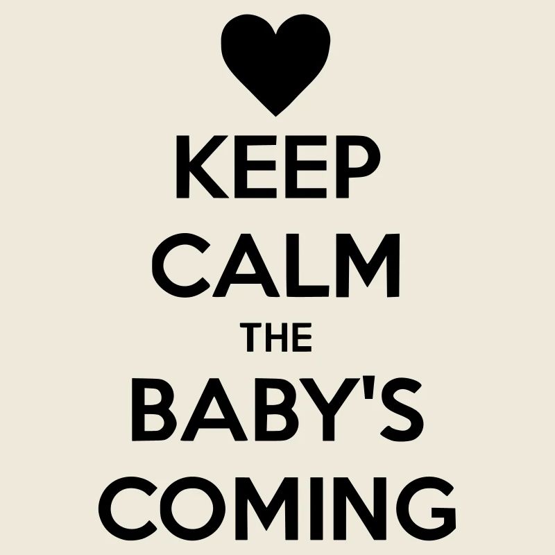keep calm baby