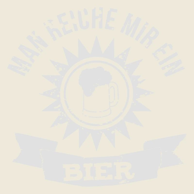 Man reiche mir ein Bier