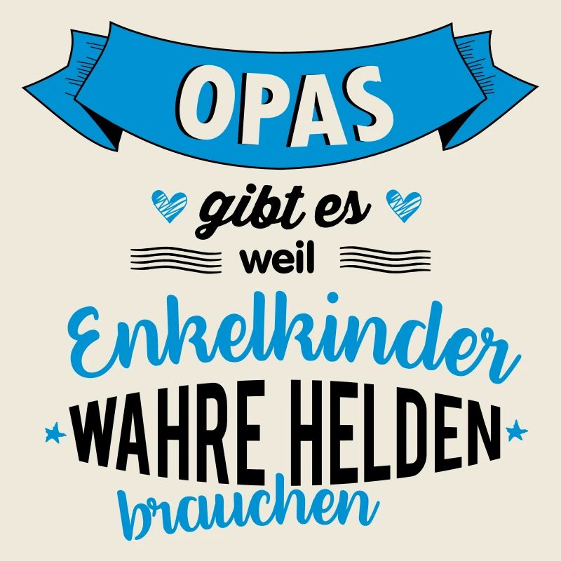 Opa - wahrer Held