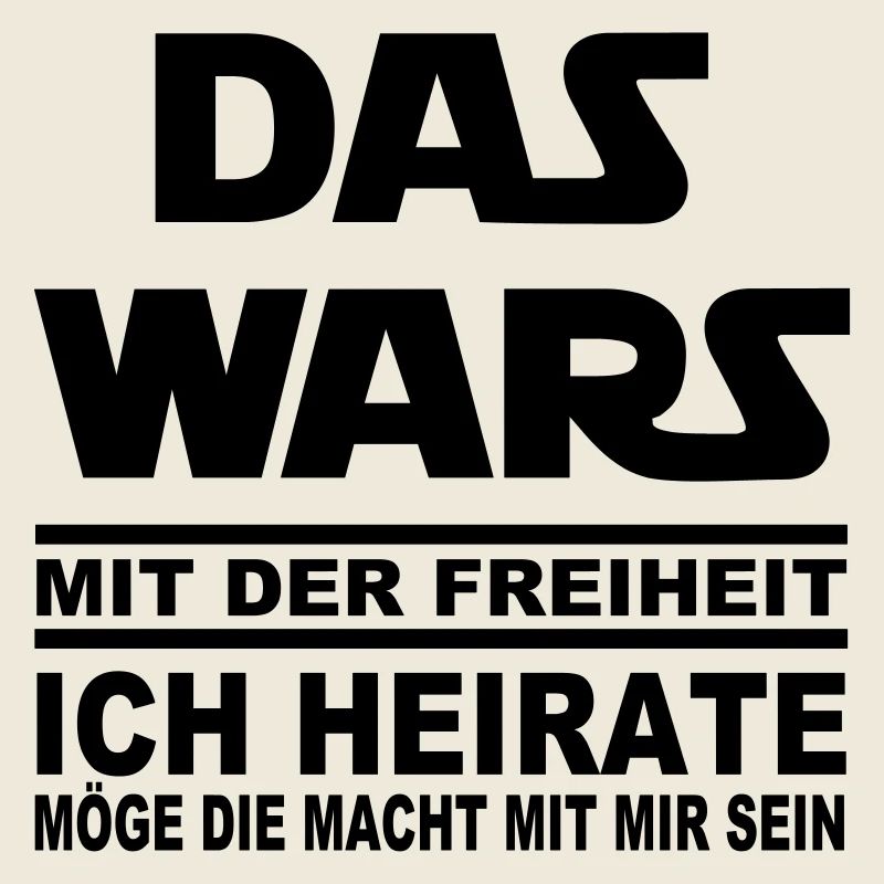 DAS WARS x HEIRATE