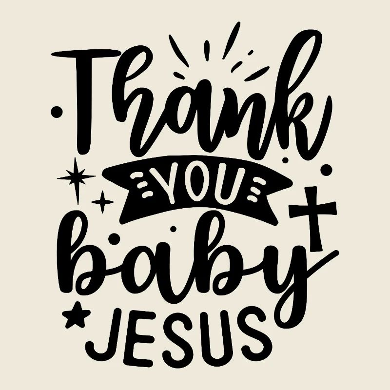 Merci bébé Jésus