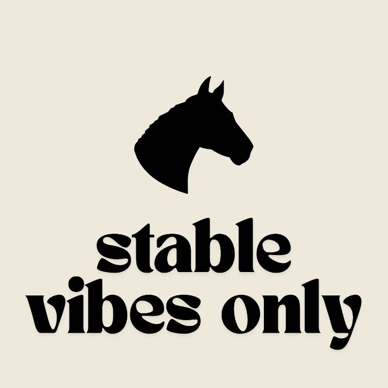 Stable Vibes Only - Design für alle Pferdefans!