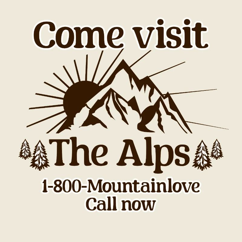 Come visit the alps