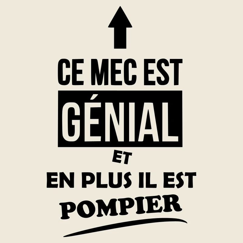 Ce mec est génial Pompier