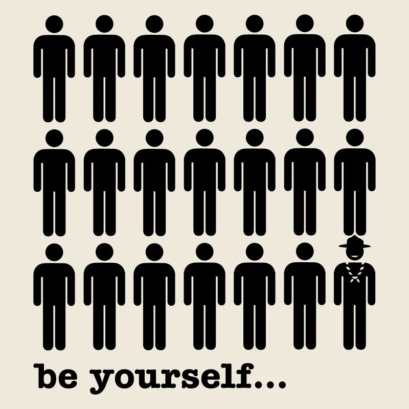 be yourself