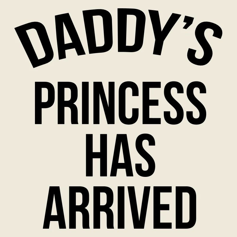 Daddy's princess has arrived