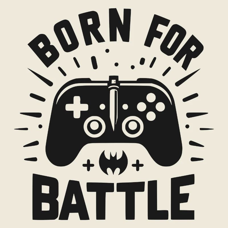 Born for Battle