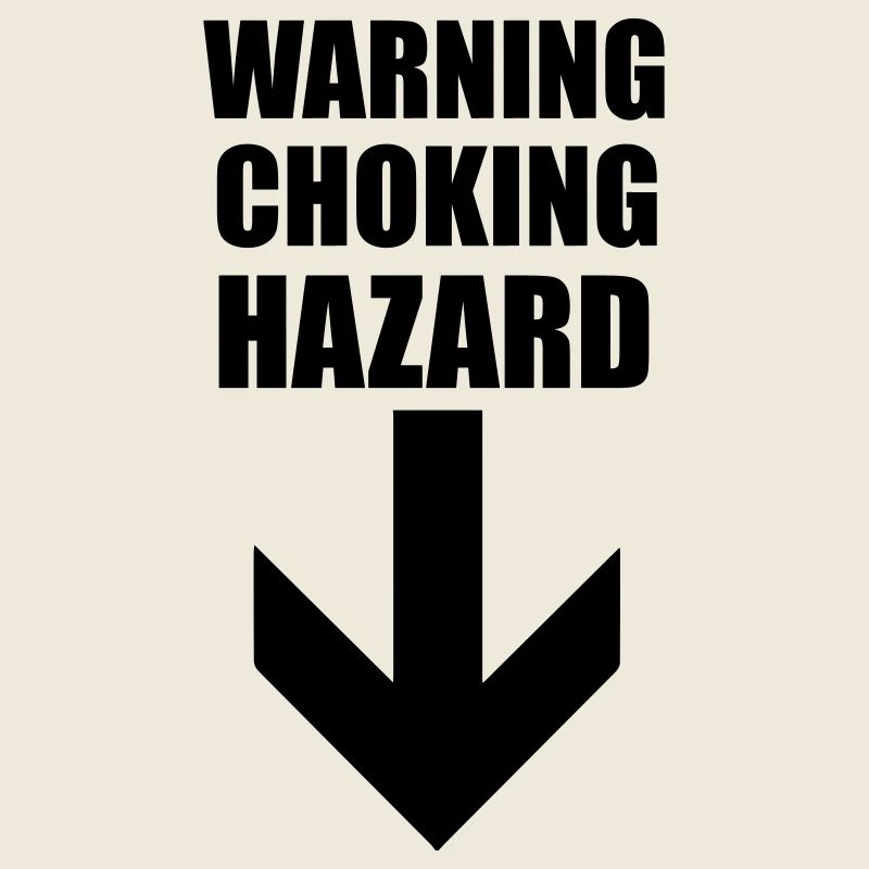 Warning Choking Hazard